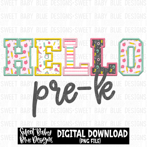 Hello prek- Faux embroidery - School- 2023 -PNG file- Digital Download
