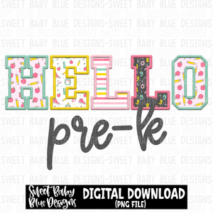 Hello prek- Faux embroidery - School- 2023 -PNG file- Digital Download
