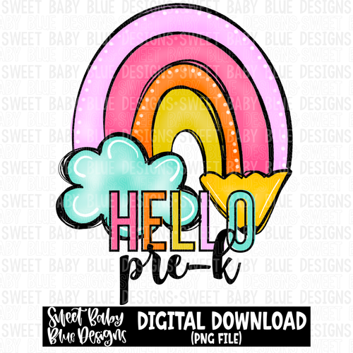 Hello pre-k - Rainbow- School - 2023- PNG file- Digital Download