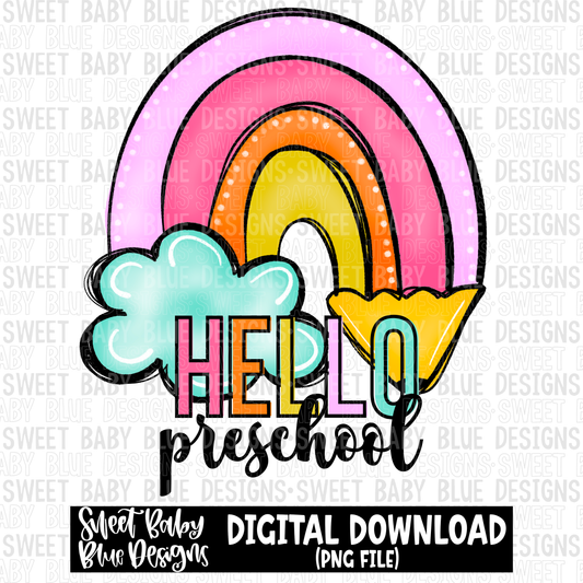 Hello preschool- Rainbow- School - 2023- PNG file- Digital Download