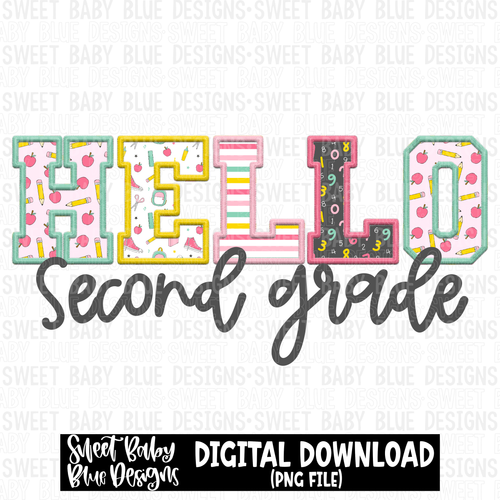 Hello second grade - Faux embroidery - School- 2023 -PNG file- Digital Download