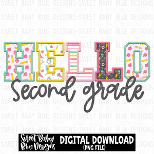 Hello second grade - Faux embroidery - School- 2023 -PNG file- Digital Download