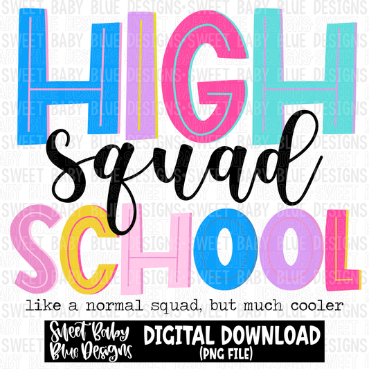 High school squad- 2023 - PNG file- Digital Download