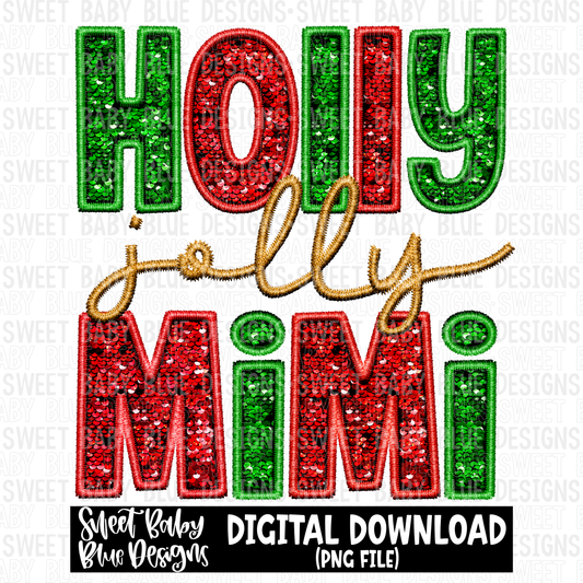 Holly jolly mimi- Faux sequin- Christmas- - 2023- PNG file- Digital Download