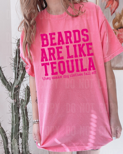 Beards are like tequila they make my clothes fall off - 2023- PNG file- Digital Download