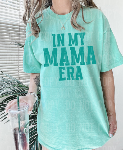 In my mama era - 2023- PNG file- Digital Download