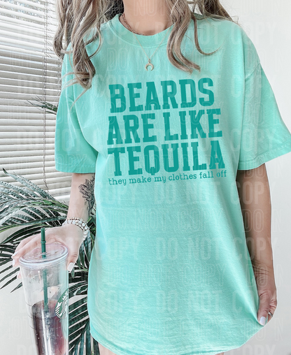 Beards are like tequila they make my clothes fall off - 2023- PNG file- Digital Download
