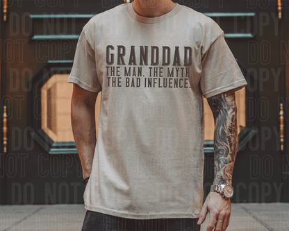Granddad the man the myth the bad influence - 2023- PNG file- Digital Download