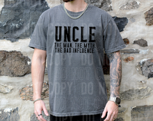 Uncle the man the myth the bad influence - 2023- PNG file- Digital Download