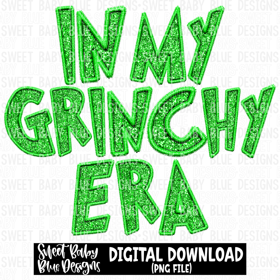 In my era- Green - Christmas - 2023- PNG file- Digital Download