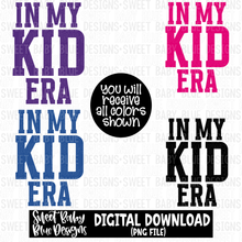 In my kid era - 2023- PNG file- Digital Download