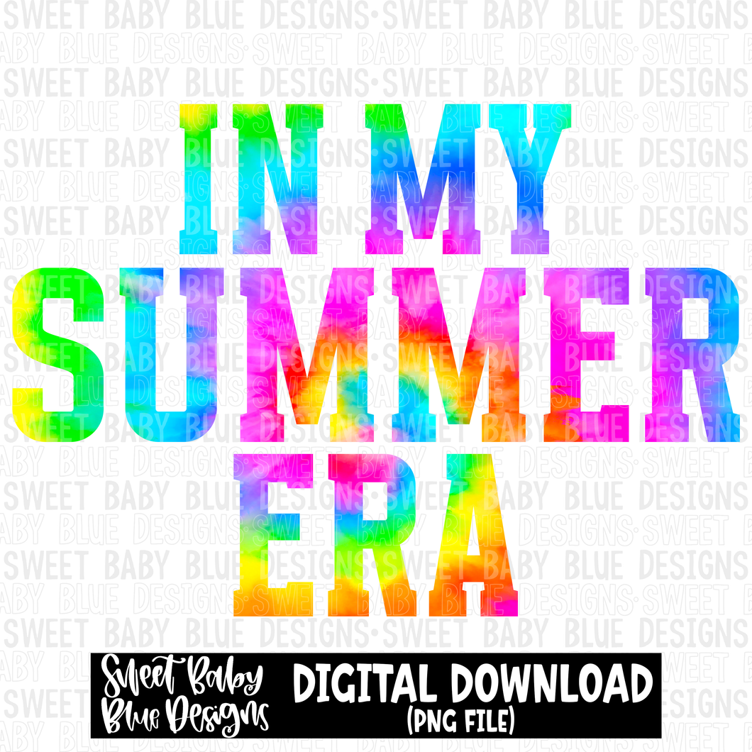 In my Summer era - Summer - 2023- PNG file- Digital Download