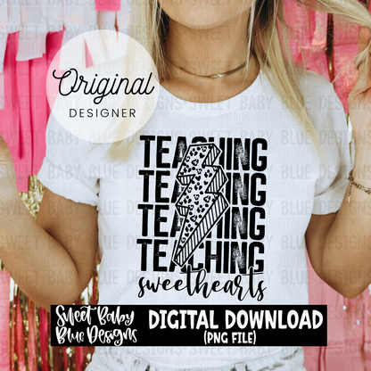 Teaching sweethearts - Valentine's - 3 font colors- 2023- PNG file- Digital Download