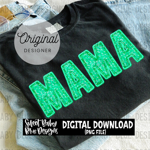 Mama- Mint - Faux embroidery sequin look - 2023- PNG file- Digital Download