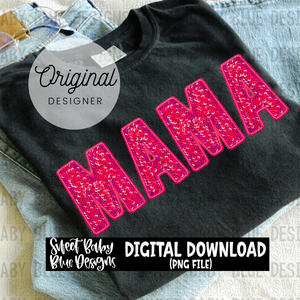 Mama- Pink - Faux embroidery sequin look - 2023- PNG file- Digital Download