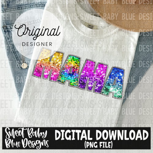 Mama- Sequin - 2024- PNG file- Digital Download
