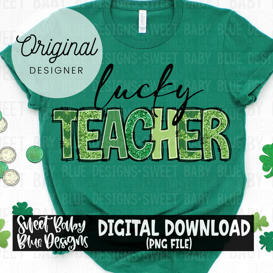 Lucky teacher  - 2024- PNG file- Digital Download