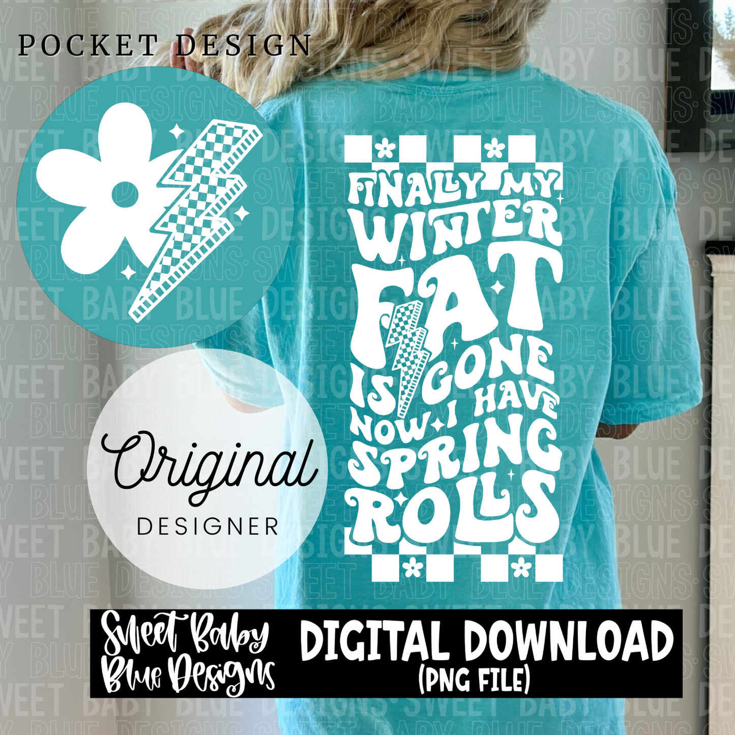 Finally my Winter fat is gone - 2024- PNG file- Digital Download