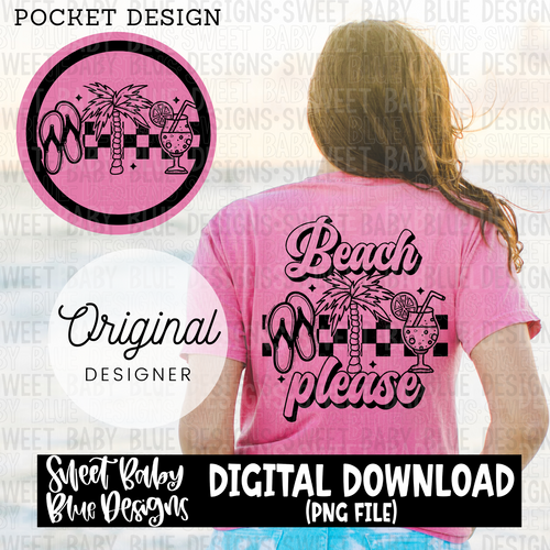 Beach please-  2024- PNG file- Digital Download