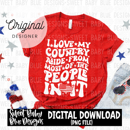 I love my country - 2024- PNG file- Digital Download
