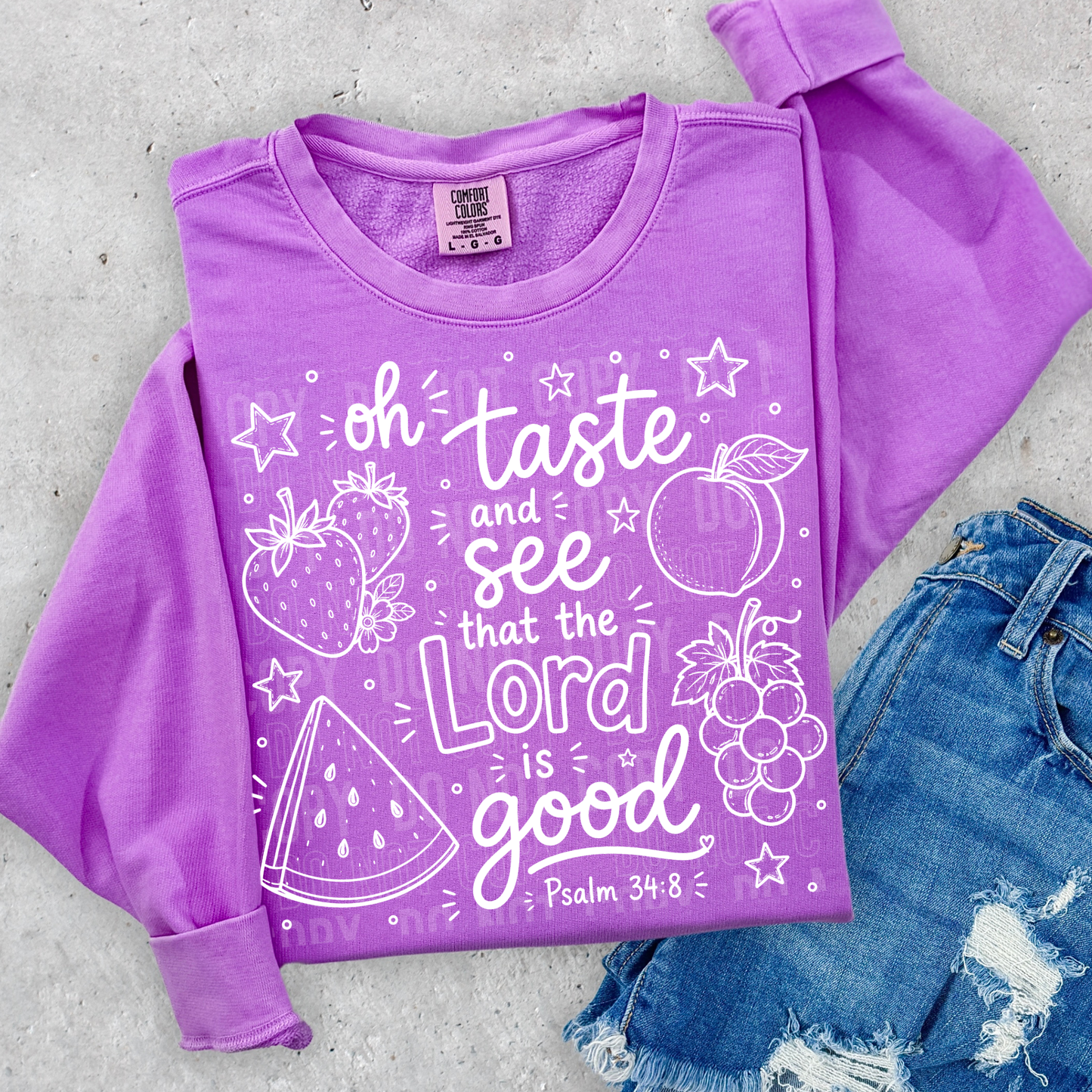 Oh Taste and See Lord is Good- Semi Exclusive - 2026 - PNG file- Digital Download