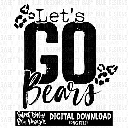 Let's go Bears- Single color- 2023 - PNG file- Digital Download