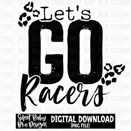 Let's go Racers- Single color- 2023 - PNG file- Digital Download