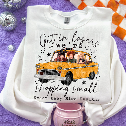 Get In Losers Shop Small - Custom Business Name - PNG file- Digital Download