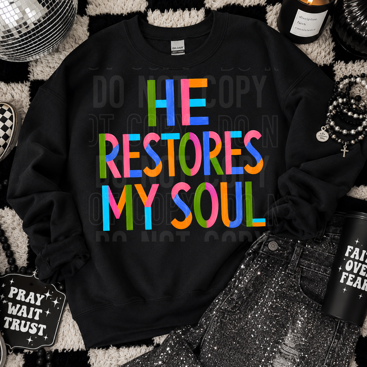 He Restores My Soul - Semi Exclusive - 2026 - PNG file- Digital Download