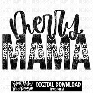 Merry mama- Leopard- Single color - 2023- PNG file- Digital Download