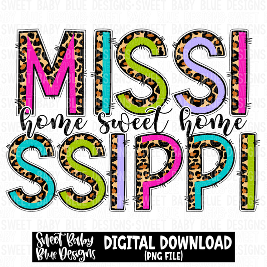 Mississippi- Home sweet home - Leopard- 2023- PNG file- Digital Download