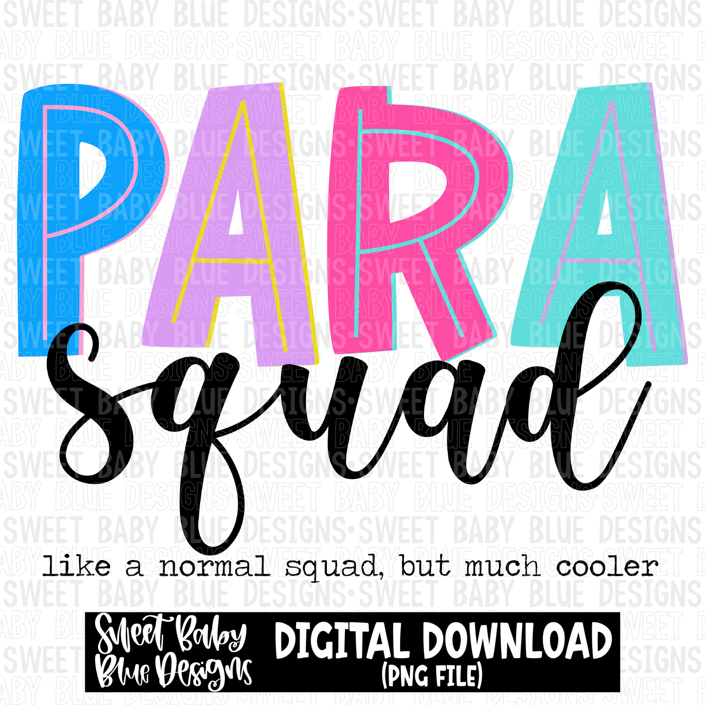 Para squad- 2023 - PNG file- Digital Download