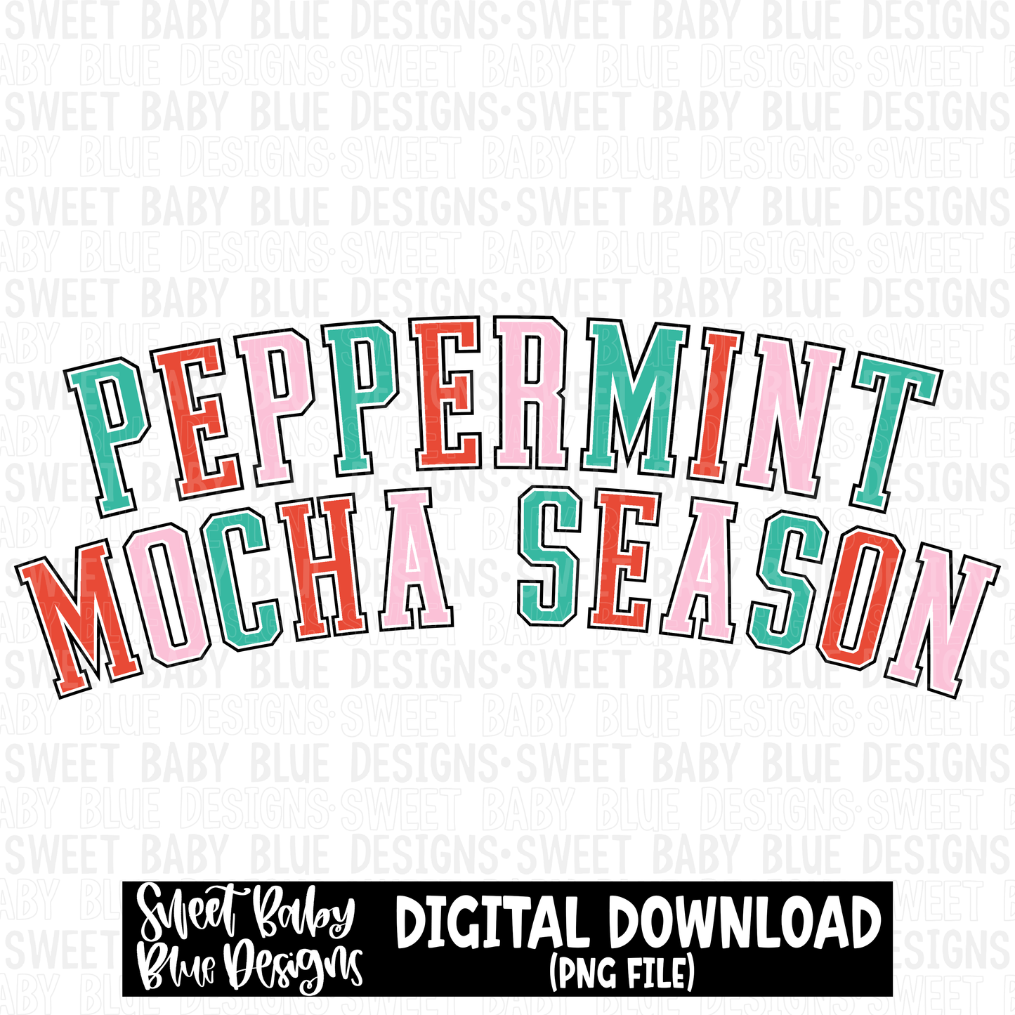 Peppermint mocha season- 2023- PNG file- Digital Download