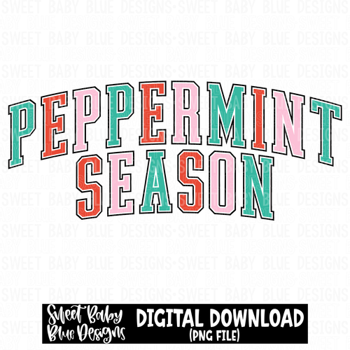 Peppermint season- Christmas- 2023  - PNG file- Digital Download