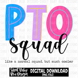 PTO squad- 2023 - PNG file- Digital Download