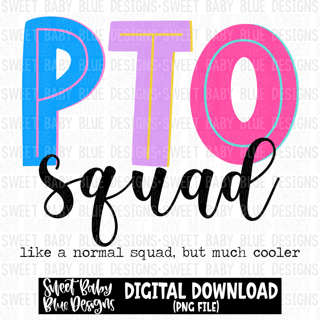 PTO squad- 2023 - PNG file- Digital Download