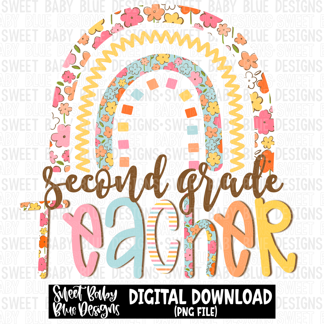 Second grade teacher- Rainbow - 2023 - PNG file- Digital Download