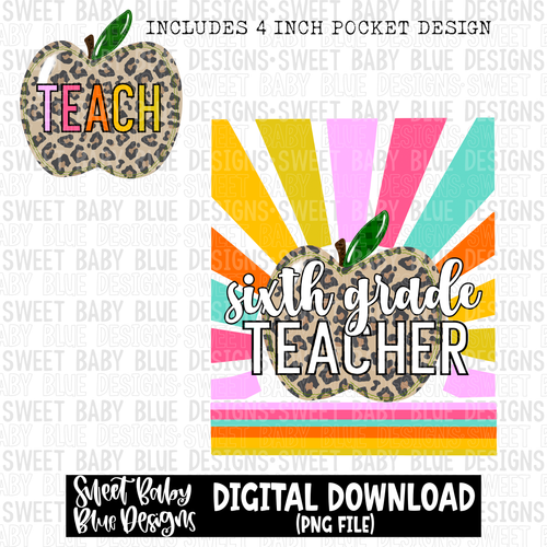 Sixth grade teacher- Sunshine - 2023- PNG file- Digital Download