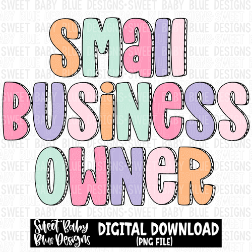 Small business owner - 2023- PNG file- Digital Download