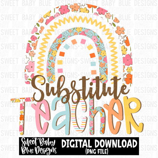 Substitute teacher- Rainbow- 2023 -PNG file- Digital Download