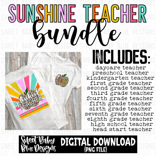 Sunshine teacher bundle- Sunshine - 2023- PNG file- Digital Download