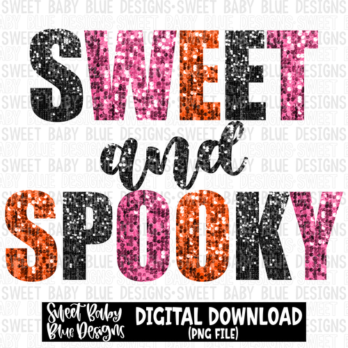 Sweet and spooky- Halloween - Sequin - 2023- PNG file- Digital Download