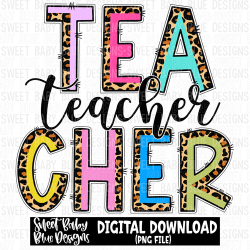 Teacher- Leopard- 2023- PNG file- Digital Download
