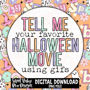 Tell me your favorite Halloween movie using gifs- Interactive post- 2023- PNG file- Digital Download