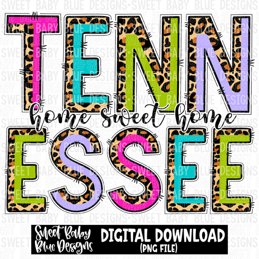 Tennessee - Home sweet home - Leopard- 2023- PNG file- Digital Download