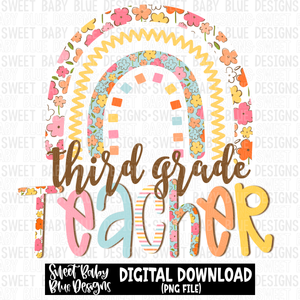 Third grade teacher- Rainbow - 2023 - PNG file- Digital Download