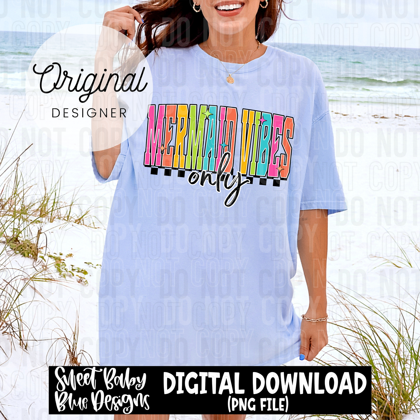 Mermaid vibes only- 2025 - PNG file- Digital Download