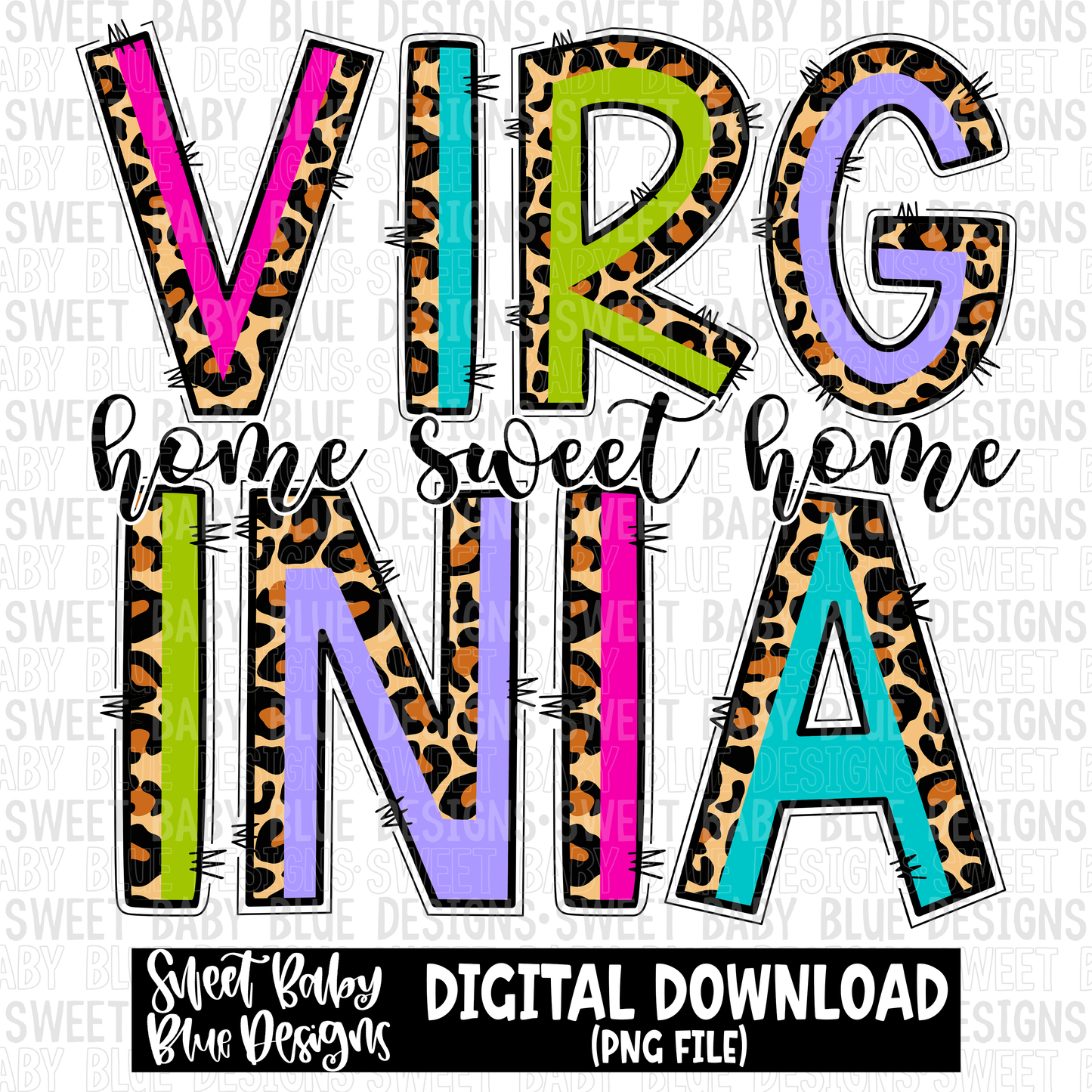 Virginia- Home sweet home - Leopard- 2023- PNG file- Digital Download