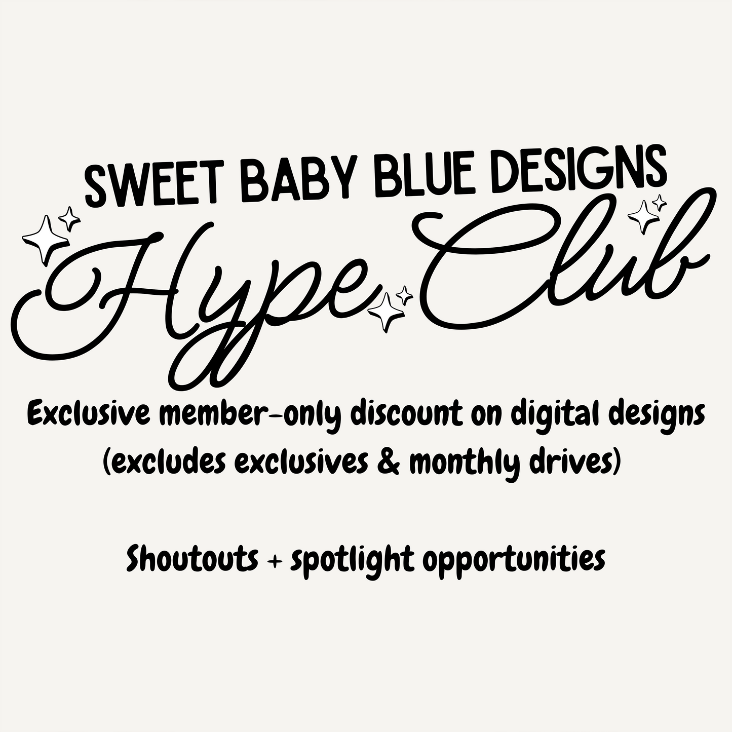 Sweet Baby Blue Designs hype club