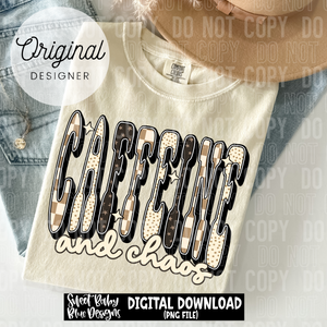 Caffeine and chaos - 2025 - PNG file- Digital Download